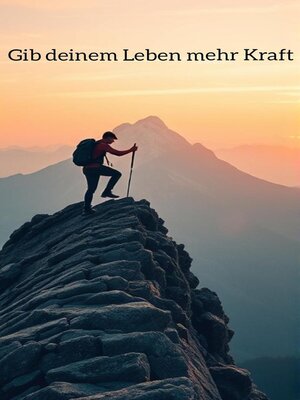 cover image of Gib deinem Leben mehr Kraft